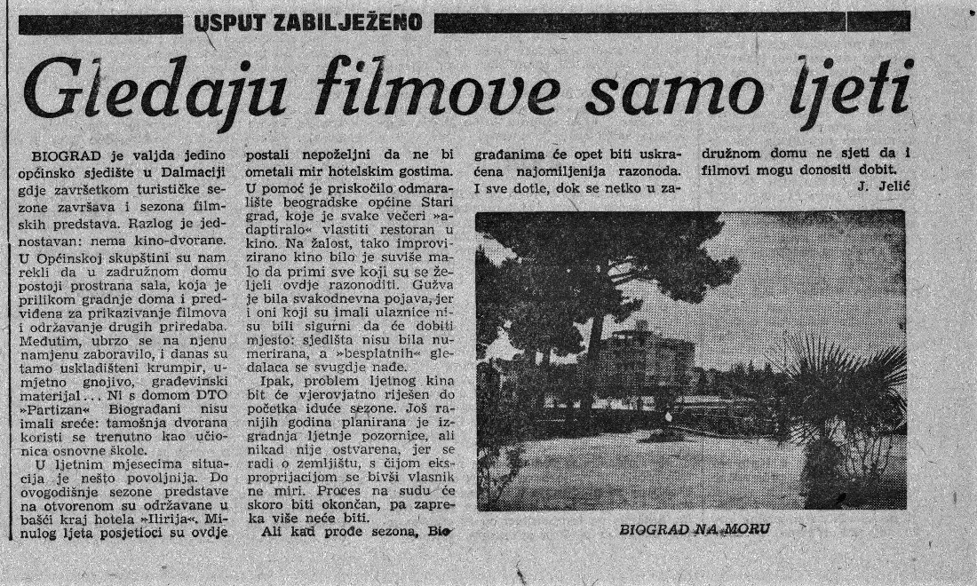 Biograd Sredinom '60-ih: „Gledaju Filmove Samo Ljeti“ - Biograjski